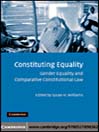 Constituting Equality (eBook): Gender Equality and Comparative Constitutional Law